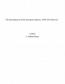 Omslagsbild för The Development of the European Nations, 1870-1914 (5th ed.)