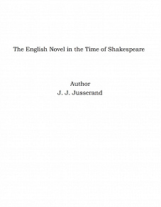 Omslagsbild för The English Novel in the Time of Shakespeare