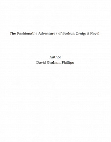 Omslagsbild för The Fashionable Adventures of Joshua Craig: A Novel