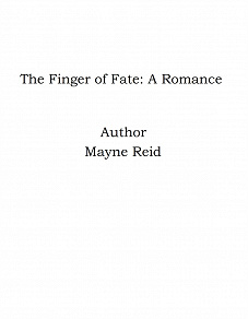 Omslagsbild för The Finger of Fate: A Romance