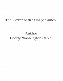 Omslagsbild för The Flower of the Chapdelaines