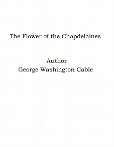 Omslagsbild för The Flower of the Chapdelaines