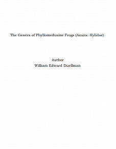 Omslagsbild för The Genera of Phyllomedusine Frogs (Anura: Hylidae)