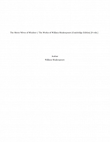 Omslagsbild för The Merry Wives of Windsor / The Works of William Shakespeare [Cambridge Edition] [9 vols.]