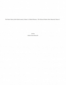 Omslagsbild för The Native Races [of the Pacific states], Volume 2, Civilized Nations / The Works of Hubert Howe Bancroft, Volume 2