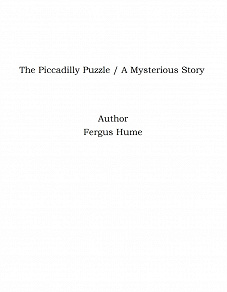 Omslagsbild för The Piccadilly Puzzle / A Mysterious Story