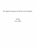 Omslagsbild för The Pilgrim's Progress in Words of One Syllable
