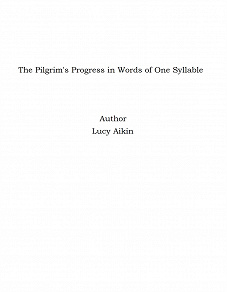 Omslagsbild för The Pilgrim's Progress in Words of One Syllable