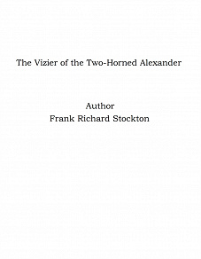 Omslagsbild för The Vizier of the Two-Horned Alexander
