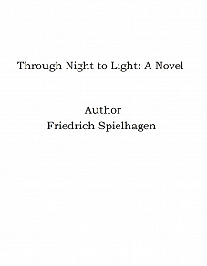 Omslagsbild för Through Night to Light: A Novel