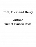 Omslagsbild för Tom, Dick and Harry