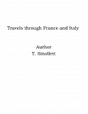 Omslagsbild för Travels through France and Italy
