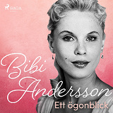 Omslagsbild för Bibi Andersson- ett ögonblick