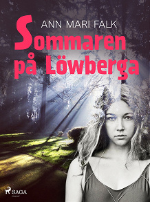 Omslagsbild för Sommaren på Löwberga
