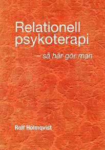 Cover for Relationell psykoterapi - så gör man