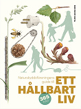 Omslagsbild för Naturskyddsföreningens guide till ett hållbart liv