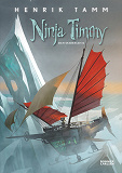 Omslagsbild för Ninja Timmy och staden av is