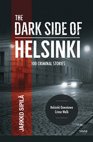 Omslagsbild för The Dark Side of Helsinki