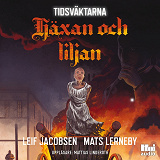 Cover for Häxan och liljan