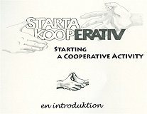 Omslagsbild för Starta kooperativ- en introduktion/Start a cooperative - an introduction