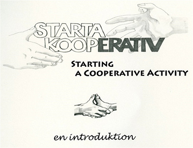 Omslagsbild för Starta kooperativ- en introduktion/Start a cooperative - an introduction