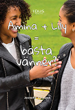 Omslagsbild för Amina + Lily = bästa vänner?