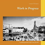 Omslagsbild för Work in Progress: Utställningskatalog Zoégas Café, juli 2018