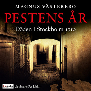 Cover for Pestens år. Döden i Stockholm 1710