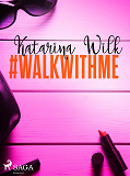 Omslagsbild för #walkwithme