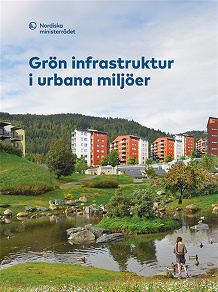 Omslagsbild för Grön infrastruktur i urbana miljöer
