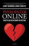 Omslagsbild för Psykopater online : riskfyllda relationer vid dejting