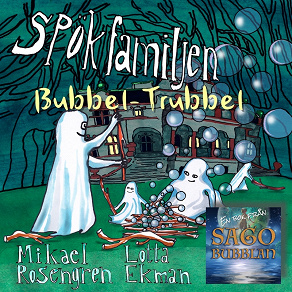 Omslagsbild för Spökfamiljen : Bubbel-Trubbel