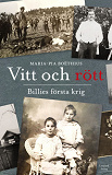 Cover for Vitt och rött - Billies första krig