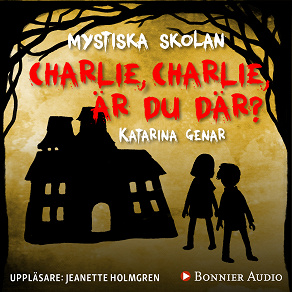 Omslagsbild för Charlie, Charlie, är du där?