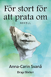 Cover for För stort för att prata om