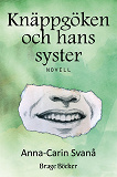 Cover for Knäppgöken och hans syster