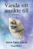 Cover for Vända sitt ansikte till