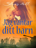 Omslagsbild för Jag väntar ditt barn