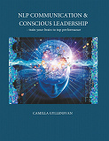 Omslagsbild för NLP Communication & conscious leadership: train your brain to top performance