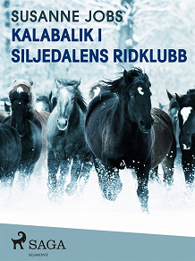 Omslagsbild för Kalabalik i Siljedalens ridklubb