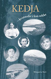 Cover for Kedja - kvinnoliv i fem sekler