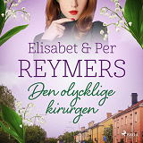 Cover for Den olycklige kirurgen