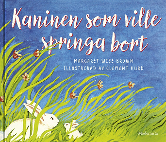 Omslagsbild för Kaninen som ville springa bort