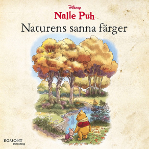 Omslagsbild för Nalle Puh - Naturens sanna färger