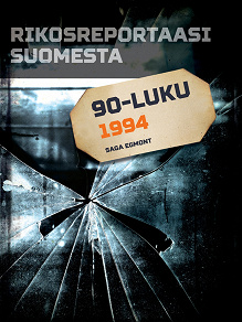 Omslagsbild för Rikosreportaasi Suomesta 1994