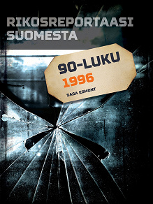 Omslagsbild för Rikosreportaasi Suomesta 1996