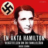 Omslagsbild för En äkta Hamilton: Berättelsen om en familjelögn