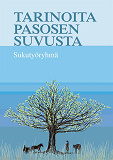 Omslagsbild för Tarinoita Pasosen suvusta