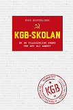 Cover for KGB-skolan: Är du tillräckligt smart för att bli agent?