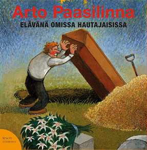 Cover for Elävänä omissa hautajaisissa